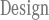 design